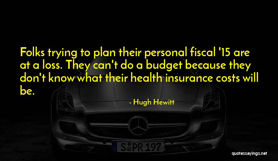 Personal Health Insurance Quotes By Hugh Hewitt Personal Health Insurance Quotes By Hugh Hewitt