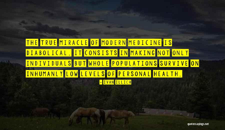Personal Health Quotes By Ivan Illich Personal Health Quotes By Ivan Illich