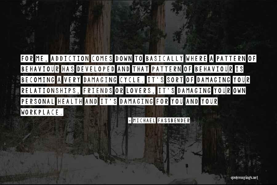 Personal Health Quotes By Michael Fassbender Personal Health Quotes By Michael Fassbender
