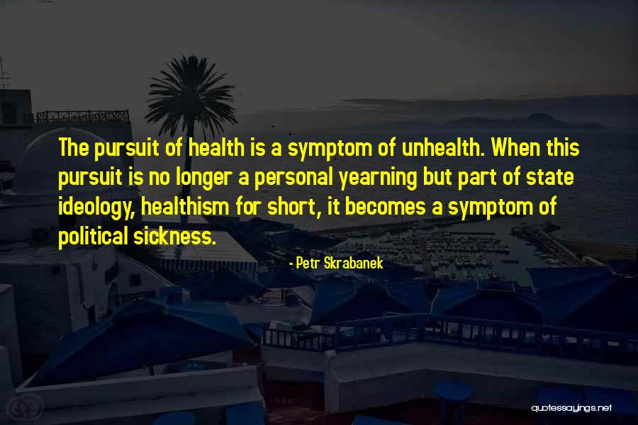 Personal Health Quotes By Petr Skrabanek Personal Health Quotes By Petr Skrabanek