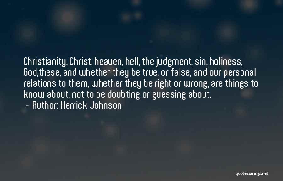 Personal Holiness Quotes By Herrick Johnson