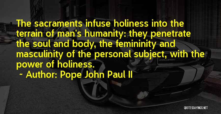 Personal Holiness Quotes By Pope John Paul II