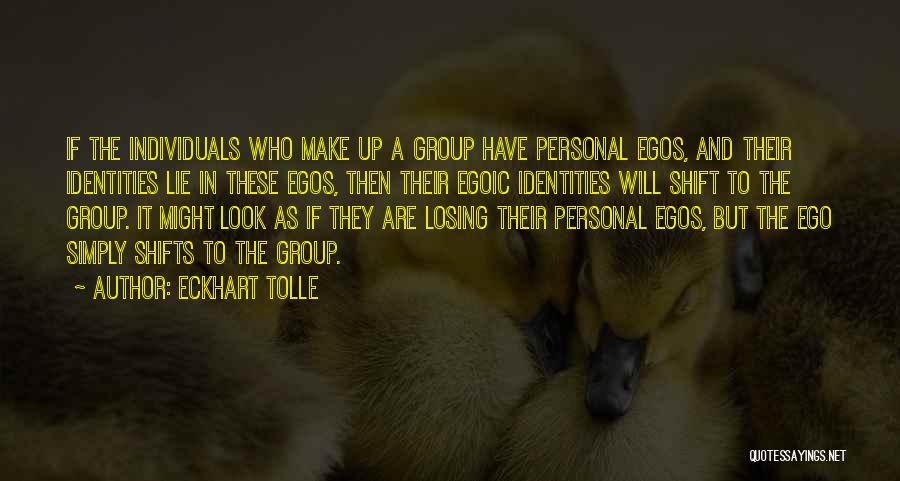 Personal Identity Quotes By Eckhart Tolle