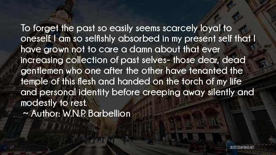 Personal Identity Quotes By W.N.P. Barbellion