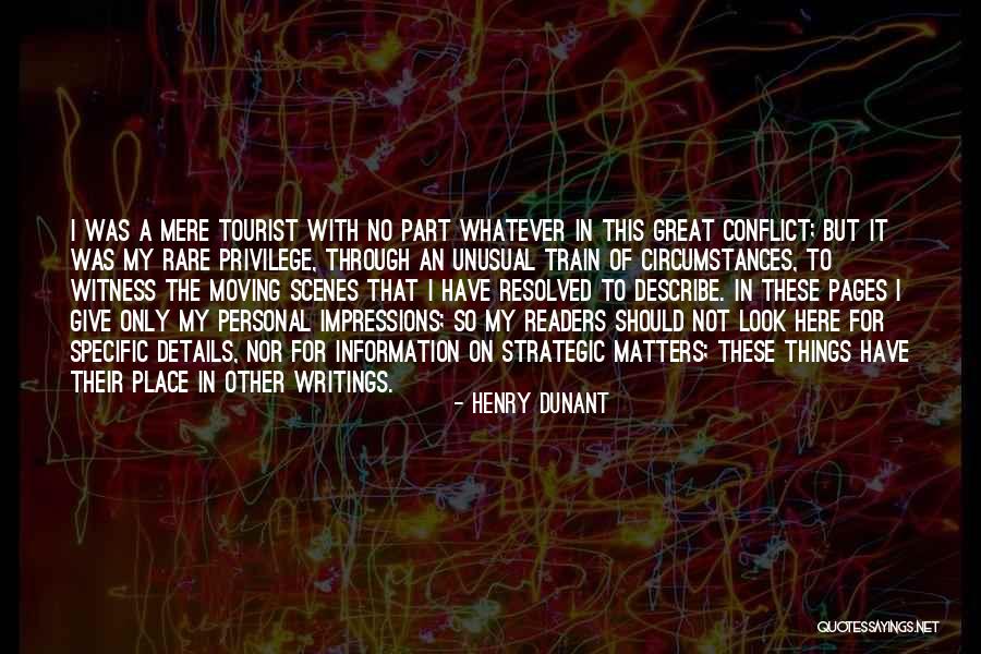 Personal Impressions Quotes By Henry Dunant Personal Impressions Quotes By Henry Dunant