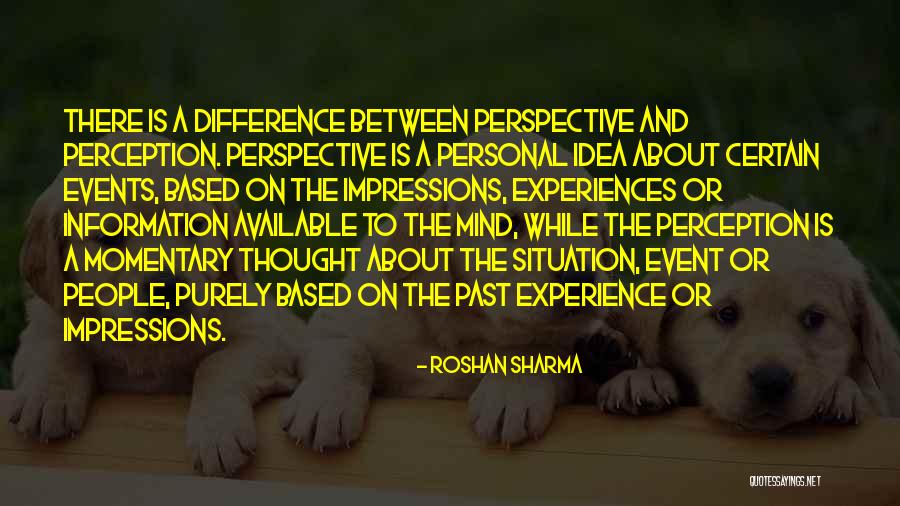 Personal Impressions Quotes By Roshan Sharma Personal Impressions Quotes By Roshan Sharma