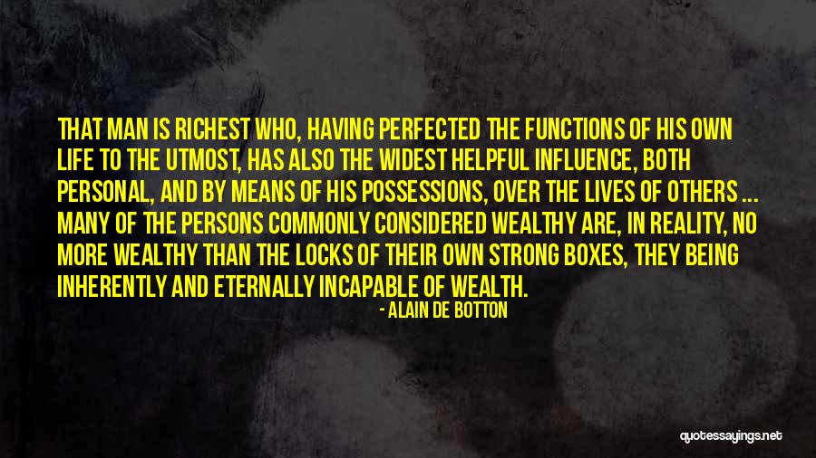 Personal Influence Quotes By Alain De Botton Personal Influence Quotes By Alain De Botton