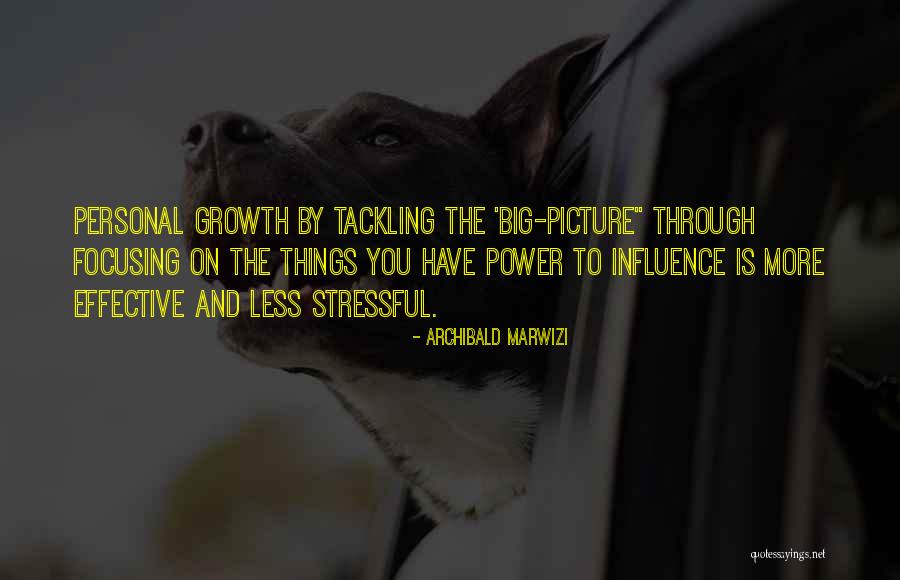 Personal Influence Quotes By Archibald Marwizi Personal Influence Quotes By Archibald Marwizi