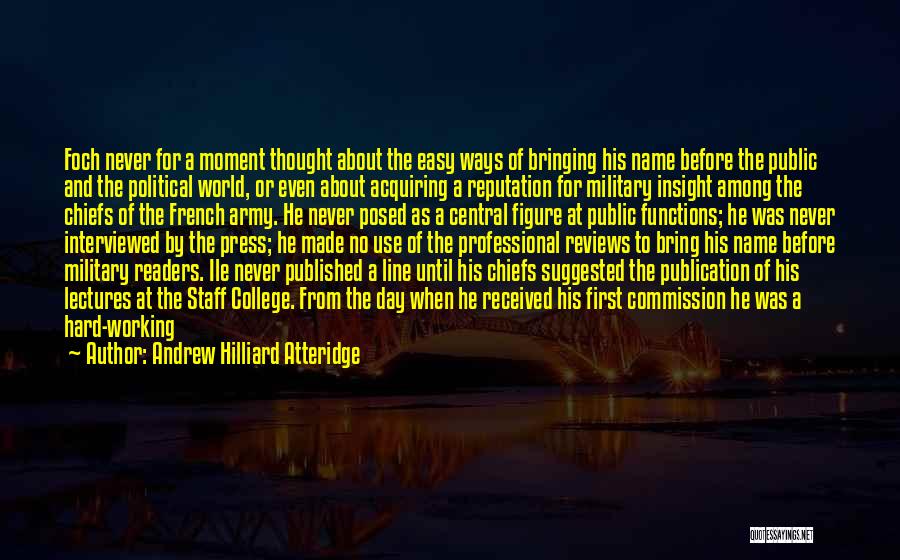Personal Insight Quotes By Andrew Hilliard Atteridge