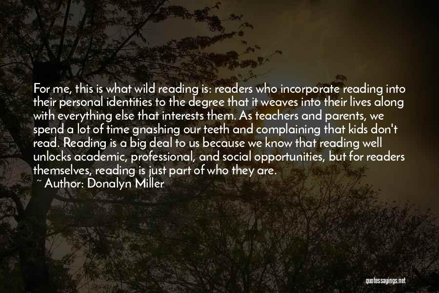 Personal Interests Quotes By Donalyn Miller