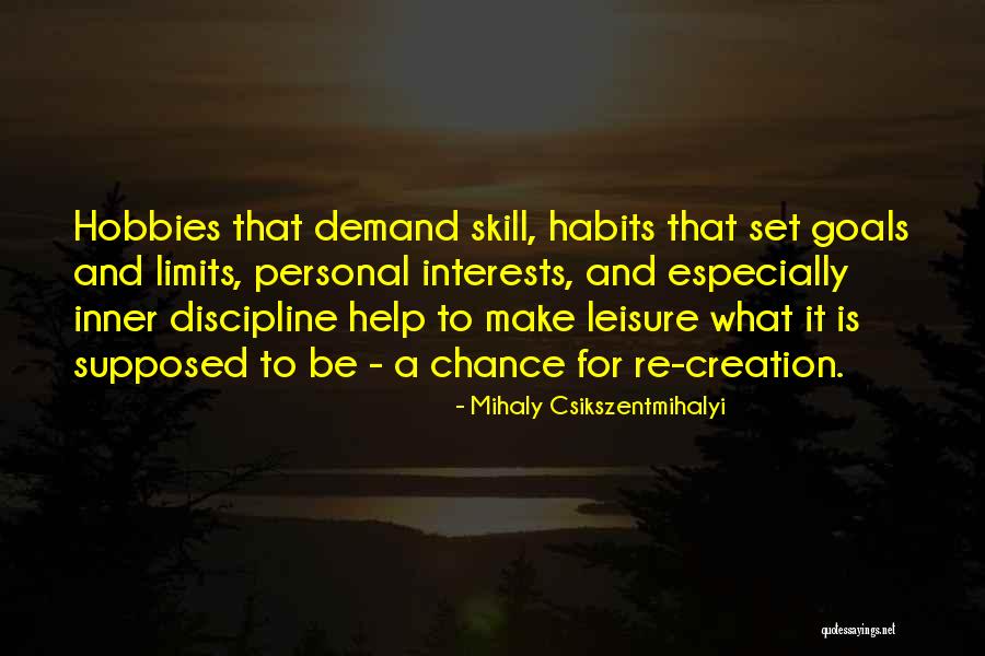 Personal Interests Quotes By Mihaly Csikszentmihalyi