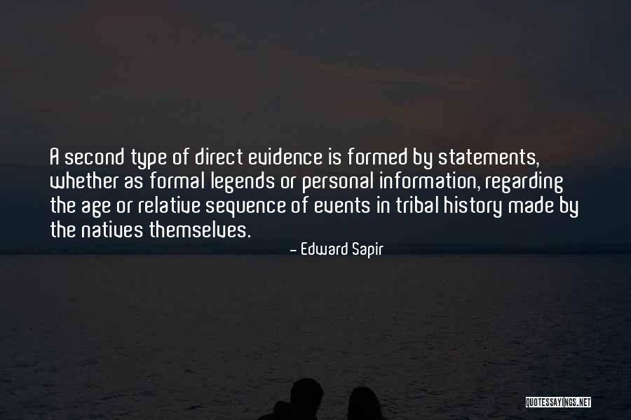 Personal Legends Quotes By Edward Sapir