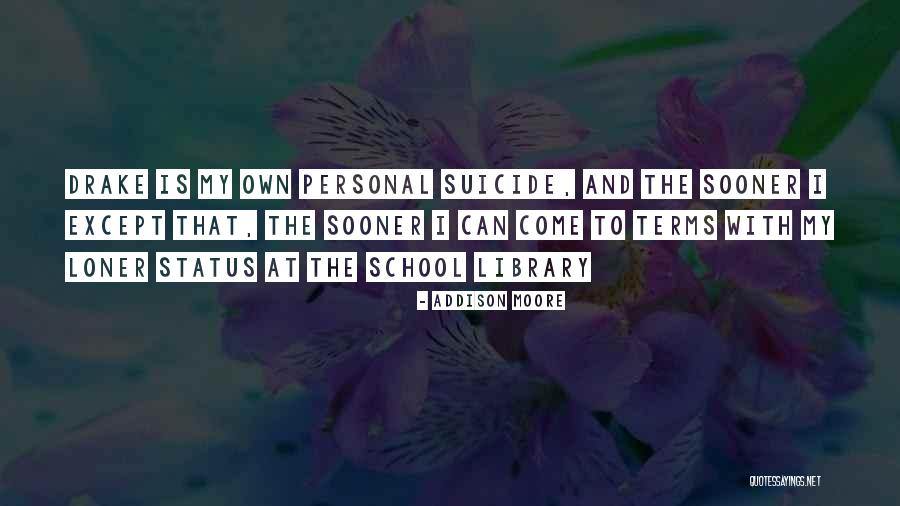 Personal Library Quotes By Addison Moore Personal Library Quotes By Addison Moore