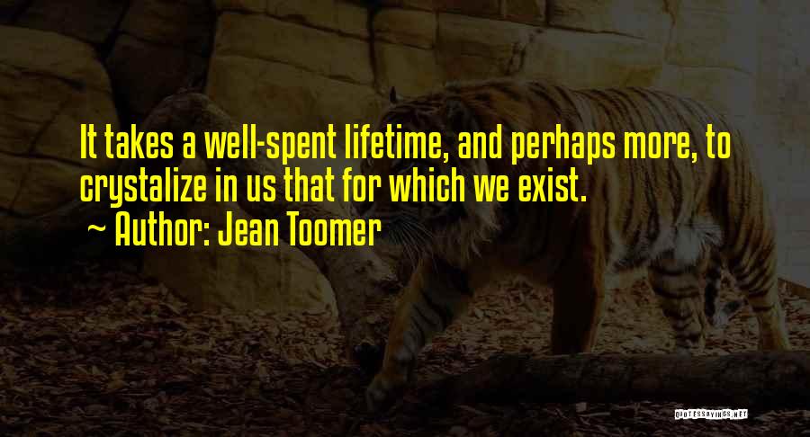 Personal Life Philosophy Quotes By Jean Toomer
