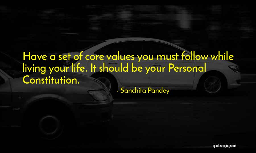 Personal Life Philosophy Quotes By Sanchita Pandey