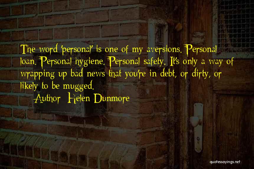 Personal Loan Quotes By Helen Dunmore