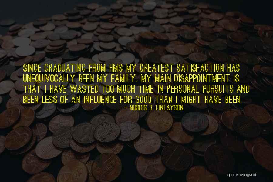 Personal Management Quotes By Norris B. Finlayson Personal Management Quotes By Norris B. Finlayson