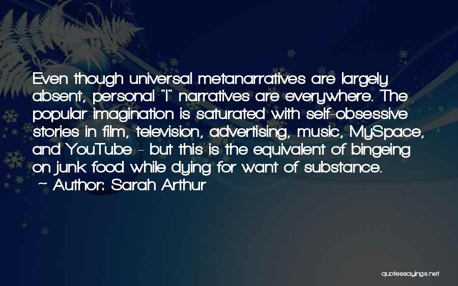 Personal Narratives Quotes By Sarah Arthur