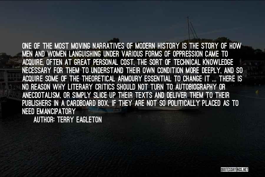 Personal Narratives Quotes By Terry Eagleton Personal Narratives Quotes By Terry Eagleton
