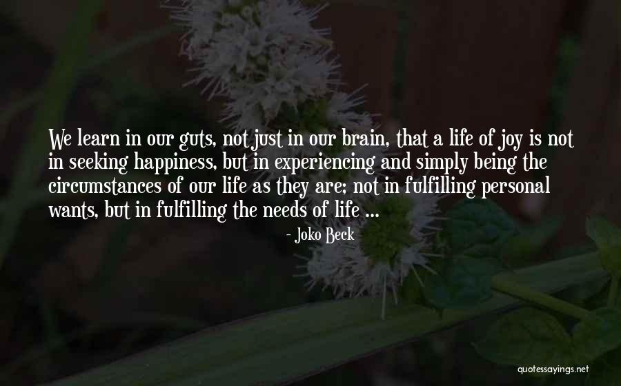 Personal Needs Quotes By Joko Beck Personal Needs Quotes By Joko Beck