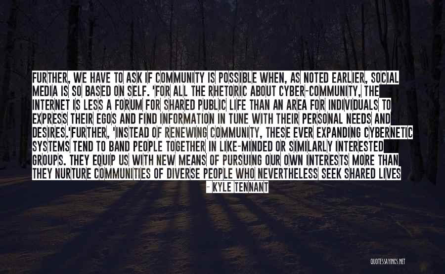 Personal Needs Quotes By Kyle Tennant Personal Needs Quotes By Kyle Tennant