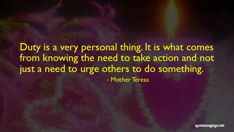 Personal Needs Quotes By Mother Teresa Personal Needs Quotes By Mother Teresa