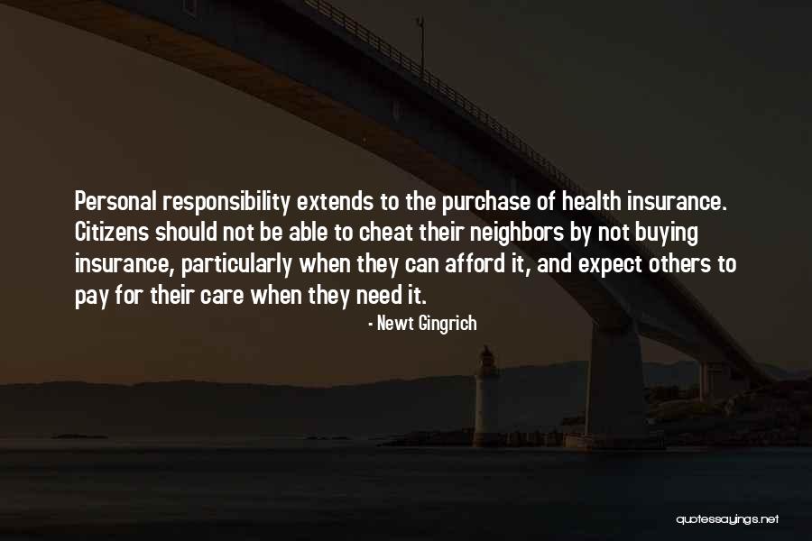 Personal Needs Quotes By Newt Gingrich Personal Needs Quotes By Newt Gingrich