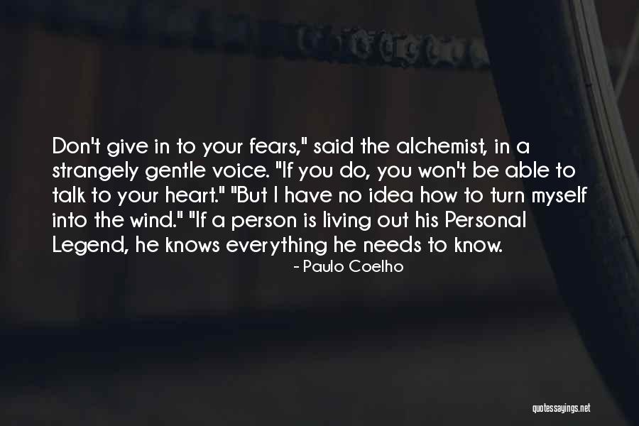 Personal Needs Quotes By Paulo Coelho Personal Needs Quotes By Paulo Coelho