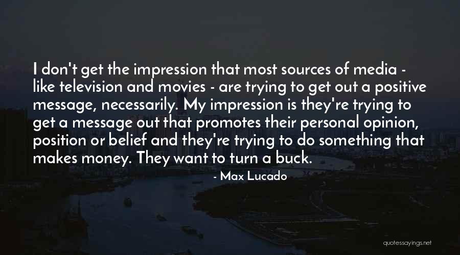 Personal Opinions Quotes By Max Lucado Personal Opinions Quotes By Max Lucado