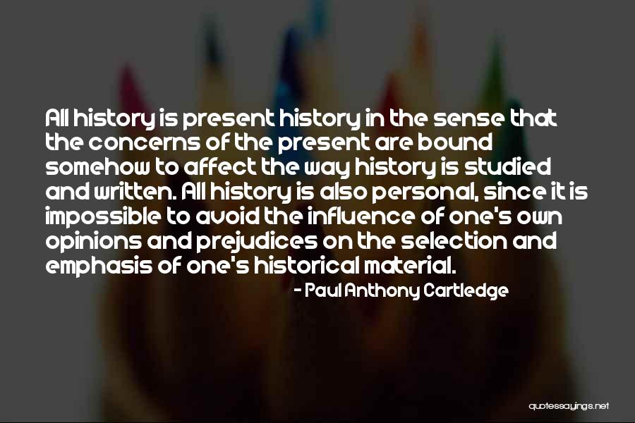 Personal Opinions Quotes By Paul Anthony Cartledge Personal Opinions Quotes By Paul Anthony Cartledge