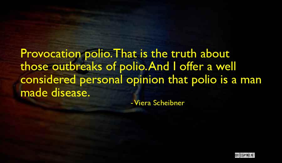 Personal Opinions Quotes By Viera Scheibner Personal Opinions Quotes By Viera Scheibner