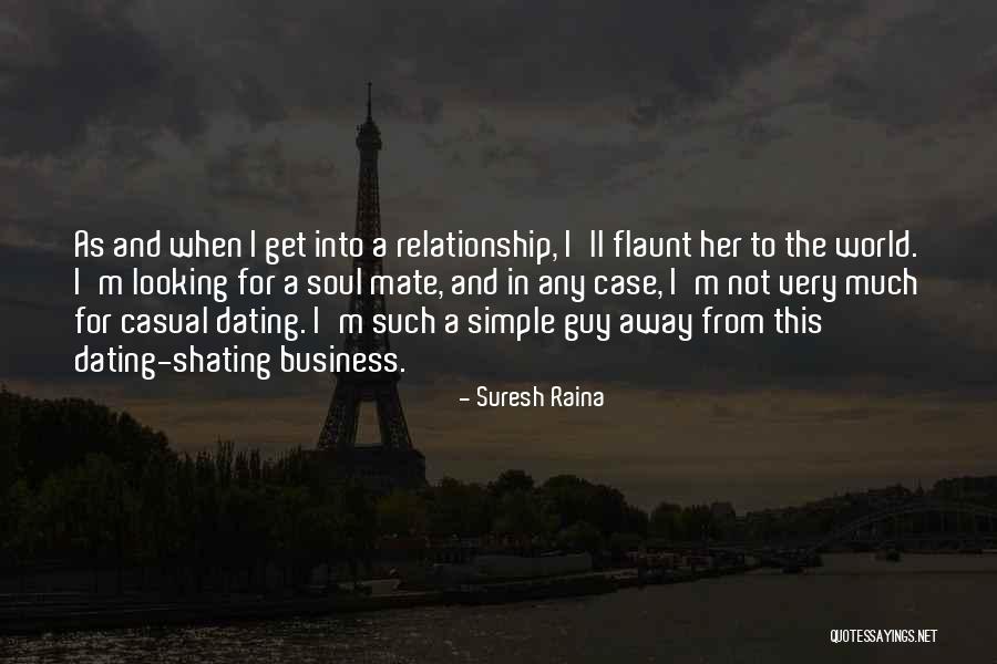 Personal Outlook Quotes By Suresh Raina Personal Outlook Quotes By Suresh Raina