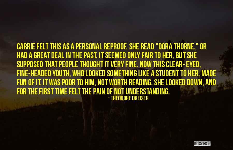 Personal Pain Quotes By Theodore Dreiser Personal Pain Quotes By Theodore Dreiser