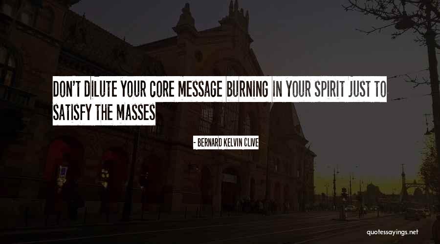 Personal Passion Quotes By Bernard Kelvin Clive Personal Passion Quotes By Bernard Kelvin Clive