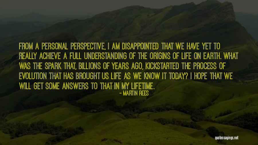 Personal Perspective Quotes By Martin Rees Personal Perspective Quotes By Martin Rees