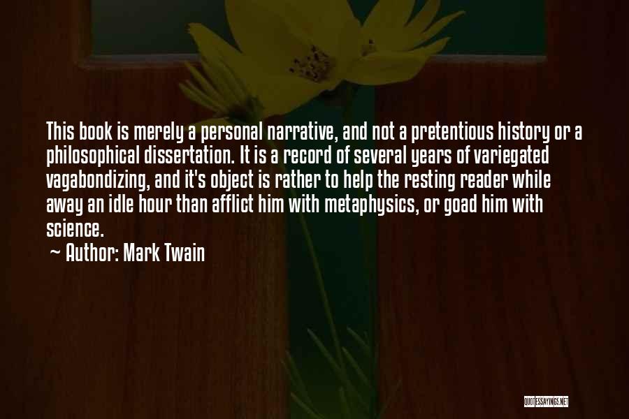 Personal Philosophical Quotes By Mark Twain