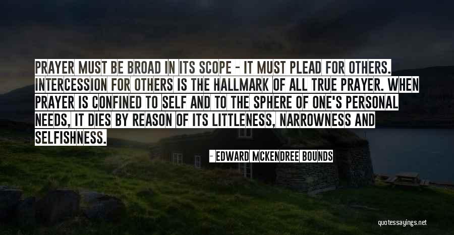 Personal Prayer Quotes By Edward McKendree Bounds Personal Prayer Quotes By Edward McKendree Bounds