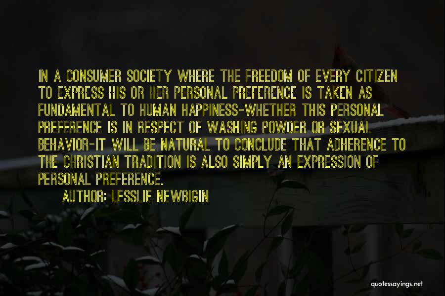 Personal Preference Quotes By Lesslie Newbigin