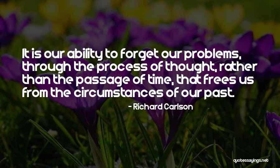 Personal Problems Quotes By Richard Carlson Personal Problems Quotes By Richard Carlson