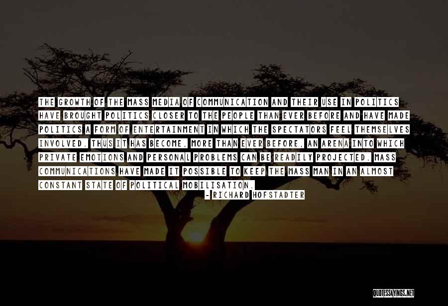 Personal Problems Quotes By Richard Hofstadter Personal Problems Quotes By Richard Hofstadter