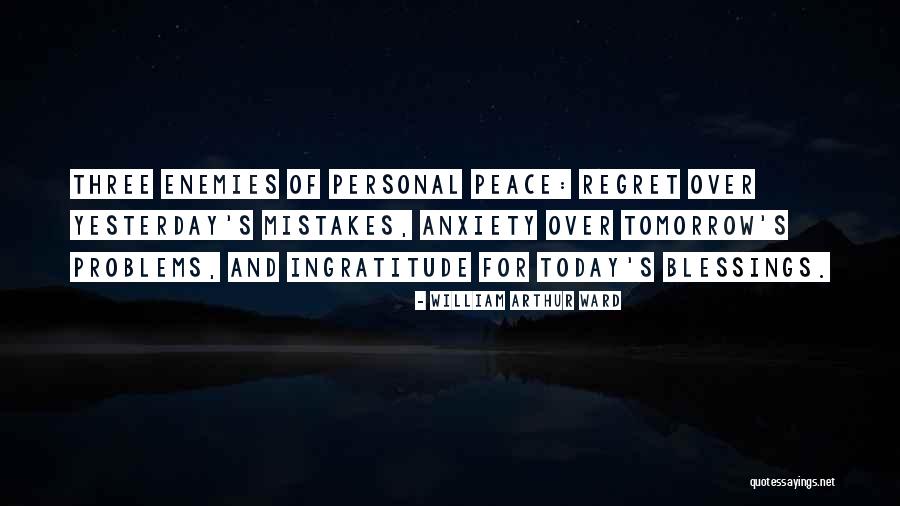 Personal Problems Quotes By William Arthur Ward Personal Problems Quotes By William Arthur Ward