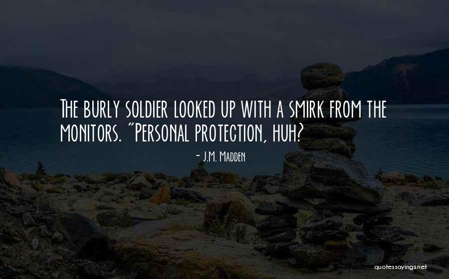 Personal Protection Quotes By J.M. Madden Personal Protection Quotes By J.M. Madden