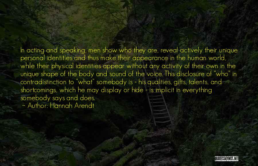 Personal Qualities Quotes By Hannah Arendt