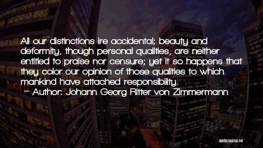 Personal Qualities Quotes By Johann Georg Ritter Von Zimmermann