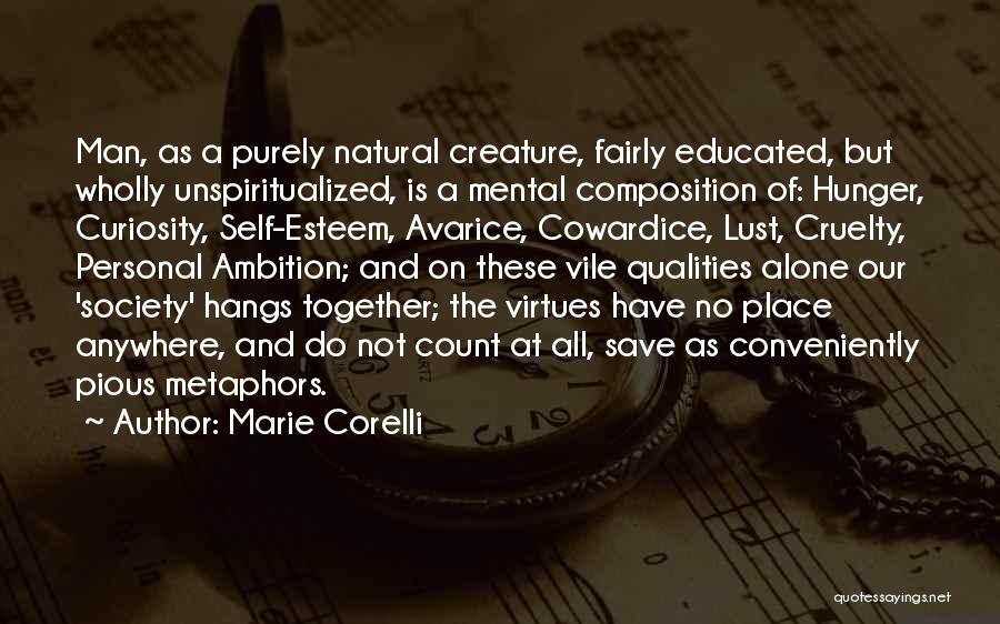 Personal Qualities Quotes By Marie Corelli