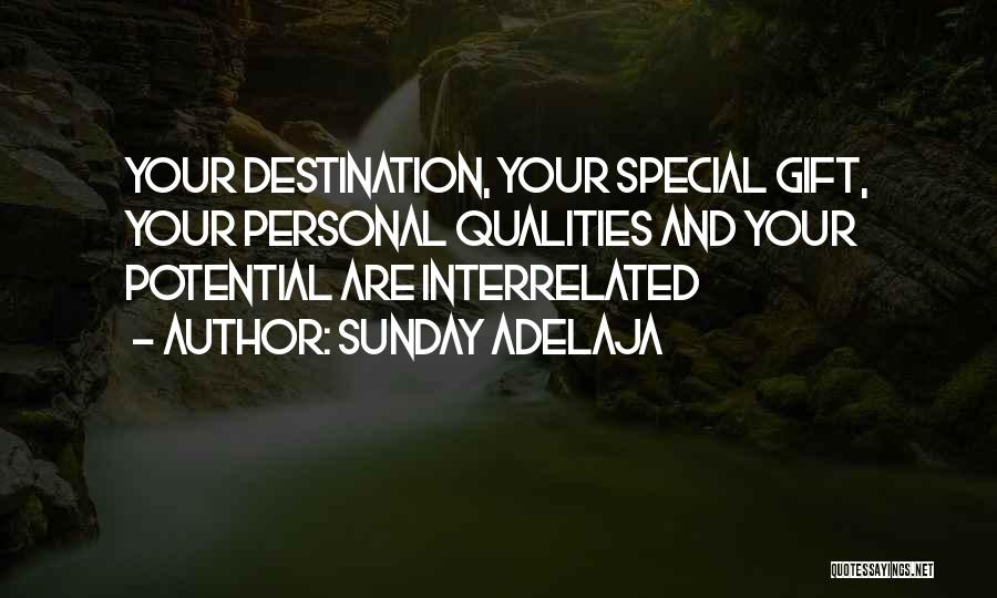 Personal Qualities Quotes By Sunday Adelaja