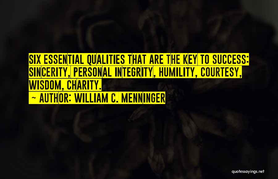 Personal Qualities Quotes By William C. Menninger