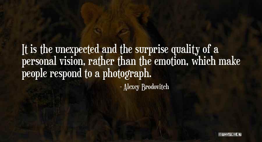 Personal Quality Quotes By Alexey Brodovitch Personal Quality Quotes By Alexey Brodovitch