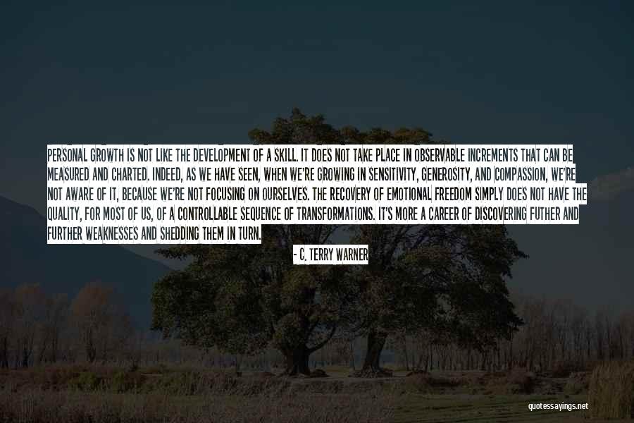 Personal Quality Quotes By C. Terry Warner Personal Quality Quotes By C. Terry Warner
