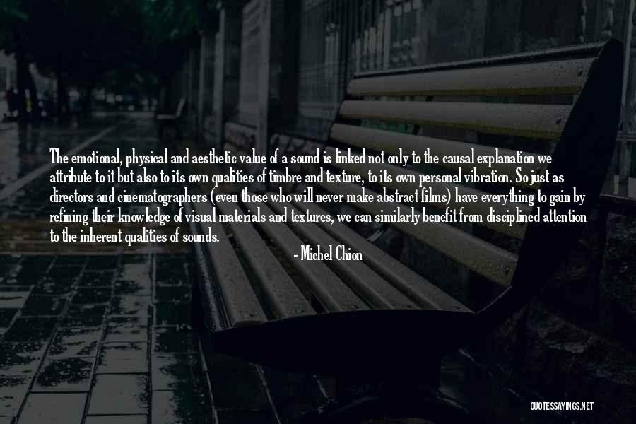 Personal Quality Quotes By Michel Chion Personal Quality Quotes By Michel Chion